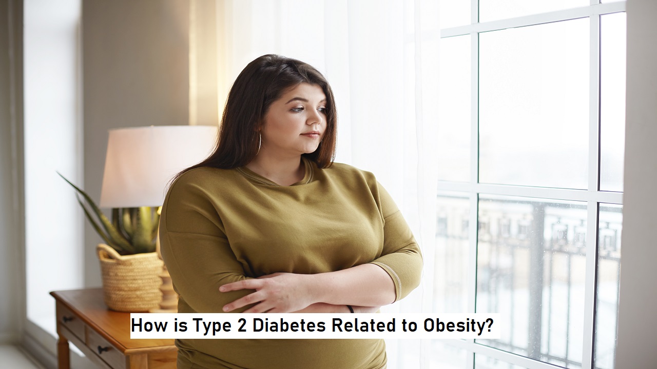 How is Type 2 Diabetes Related to Obesity?